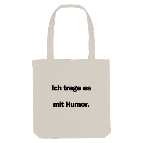 Ich trage es mit Humor - classic