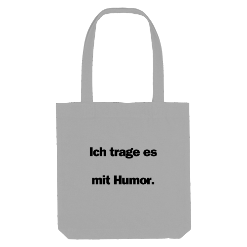 Ich trage es mit Humor - classic